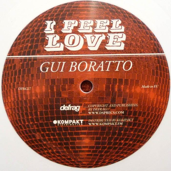 Gui Boratto — I Feel Love