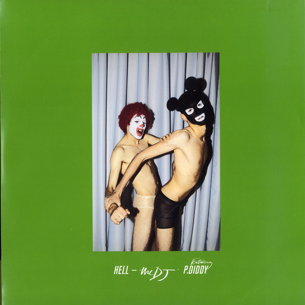 Hell Featuring P. Diddy — The DJ