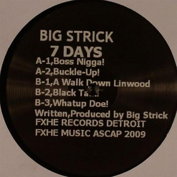 Big Strick — 7 Days