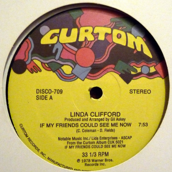 Linda Clifford — If My Friends Could See Me Now / Gypsy  Lady