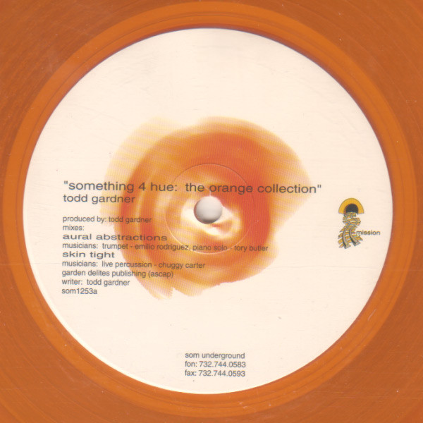 Todd Gardner — Something For Hue : The Orange Collection