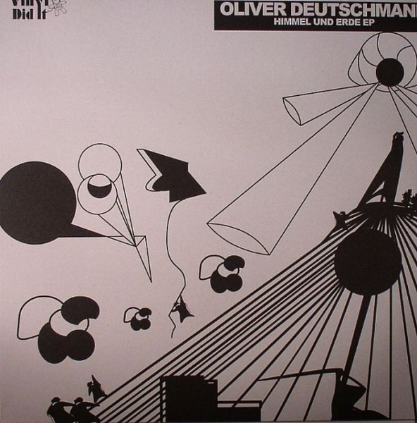 Oliver Deutschmann — Himmel Und Erde EP