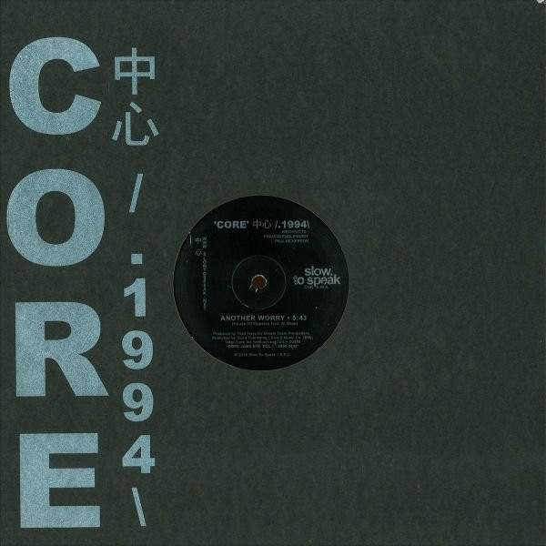 Todd Terry — 'Core' 中心 /.1994\ : Another Worry / Get Up / Searchin'