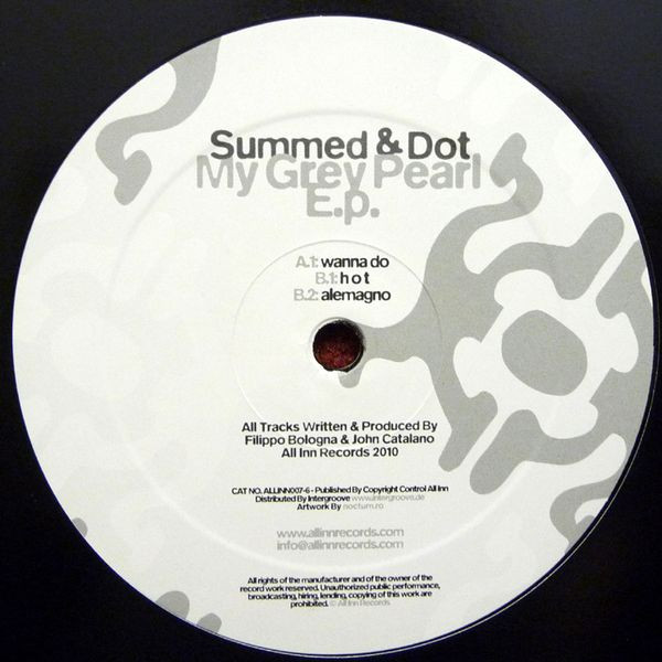 Summed & Dot — My Grey Pearl E.p.