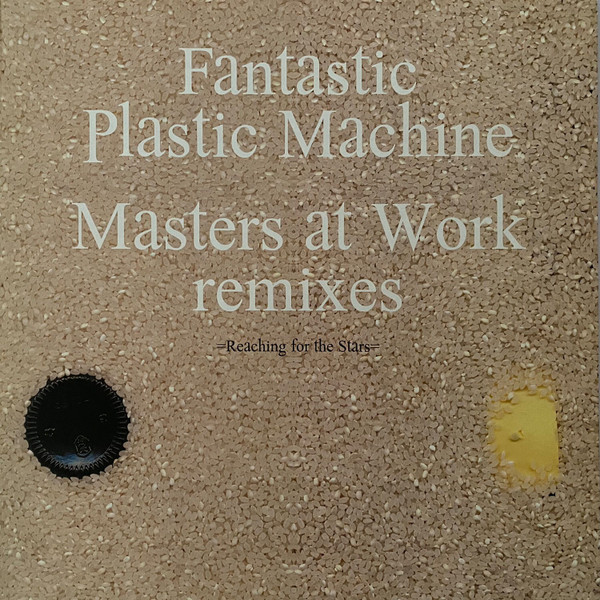 Fantastic Plastic Machine — Reaching For The Stars (Masters At Work Remixes)