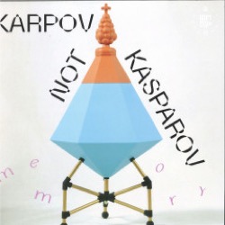 Karpov Not Kasparov — Memory