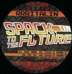Rrritalin — Spack To The Future