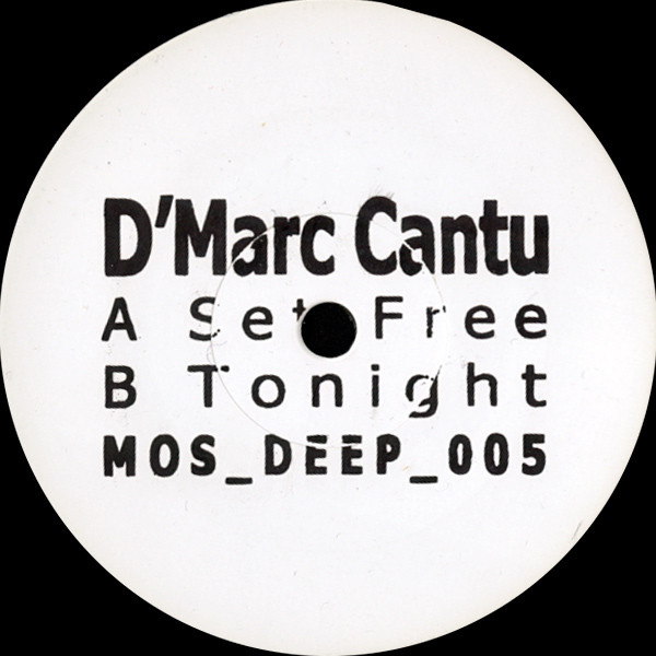 D'Marc Cantu — Set Free / Tonight