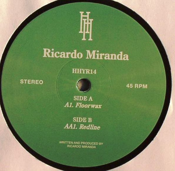 Ricardo Miranda — Floorwax / Redline