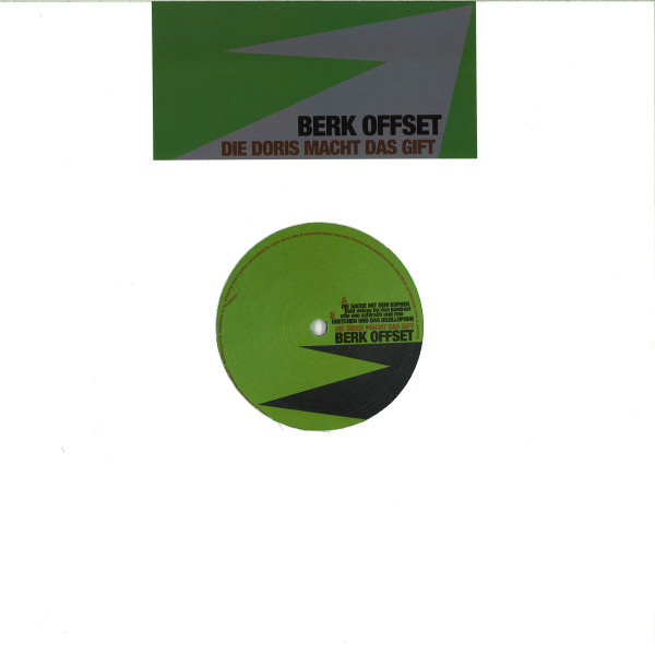 Berk Offset — Die Doris Macht Das Gift