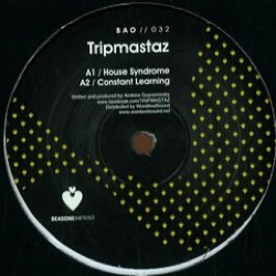 Tripmastaz — House Syndrome EP
