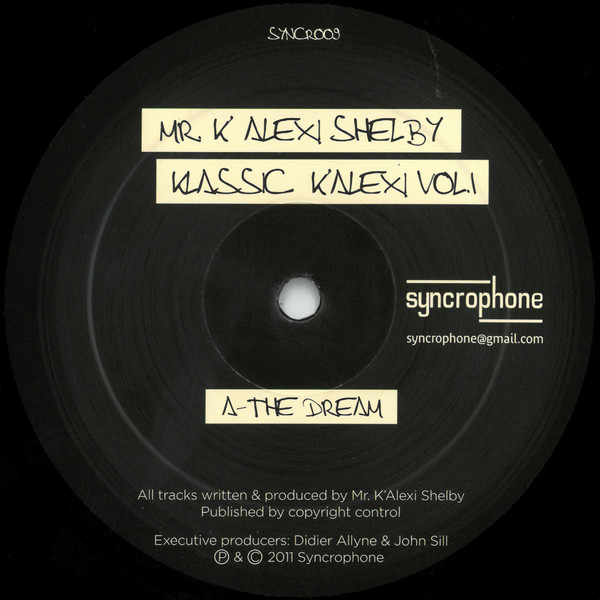 Mr K' Alexi Shelby — Klassic K'Alexi Vol. 1