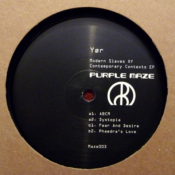 Yør — Modern Slaves Of Contemporary Contexts EP