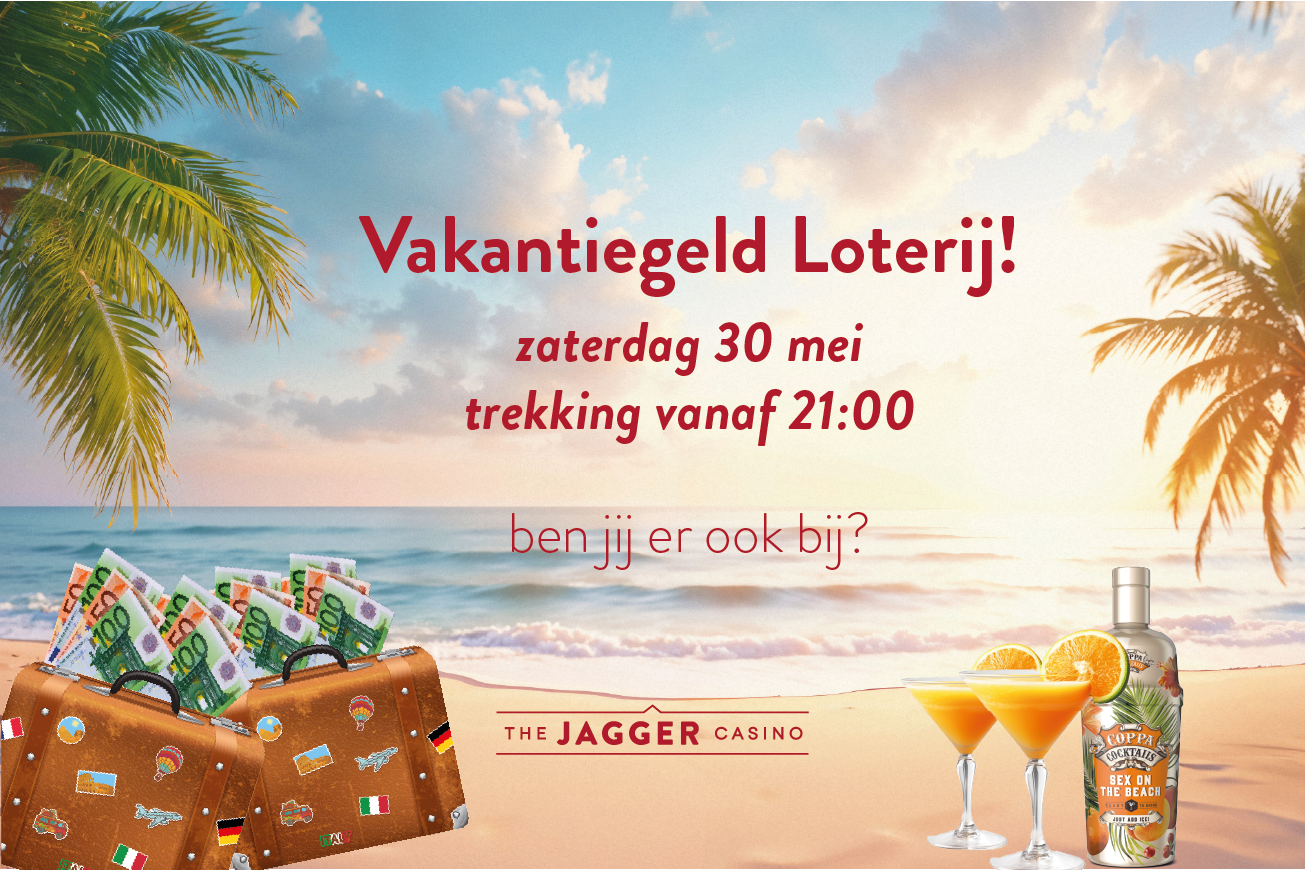 Vakantiegeld Loterij! zaterdag 30 mei