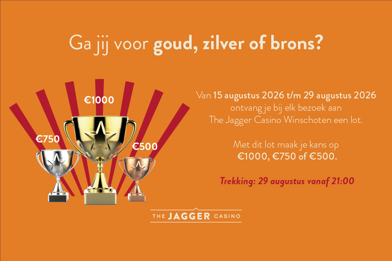 The Jagger Loterij! Goud, Zilver, Brons | zaterdag 29 augustus