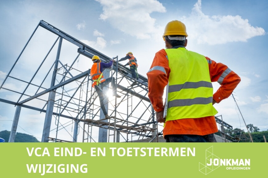 Vernieuwing VCA-examens per 1 januari 2026