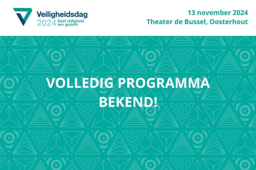 Volledig programma Veiligheidsdag bekend!