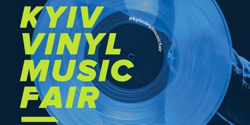 Стартовал первый KYIV VINYL MUSIC FAIR