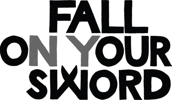 Fall On Your Sword