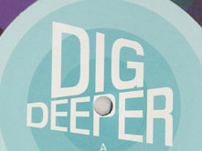 Dig Deeper