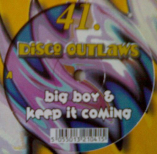 Big Boy / Keep It Coming