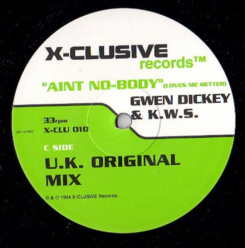 Ain't Nobody (Loves Me Better)