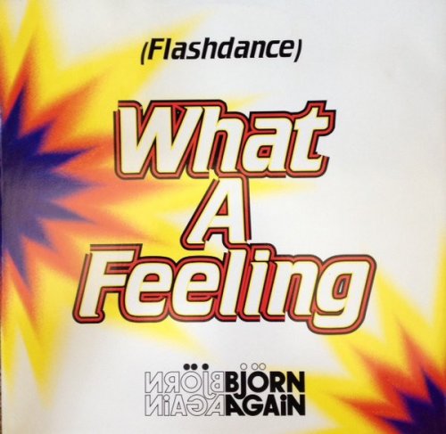 Flashdance...What A Feeling