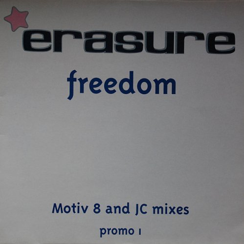 Freedom (Motiv 8 And JC Mixes)