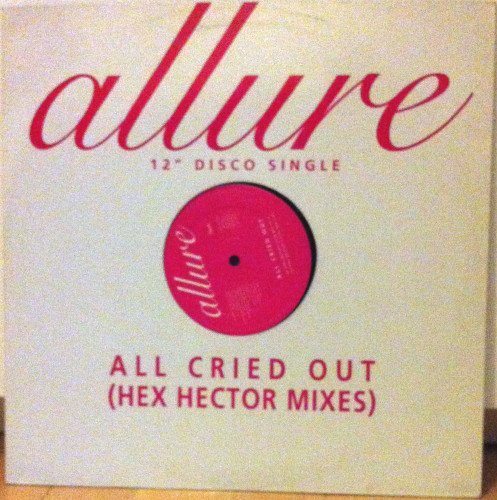 All Cried Out (Hex Hector Mixes)