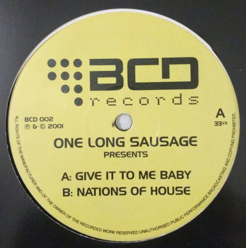 Give It To Me Baby / Nations Of House