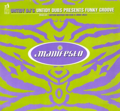 Untidy Dubs Presents Funky Groove