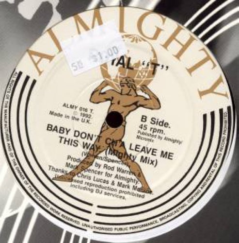 Baby Don't Ch'a Leave Me This Way