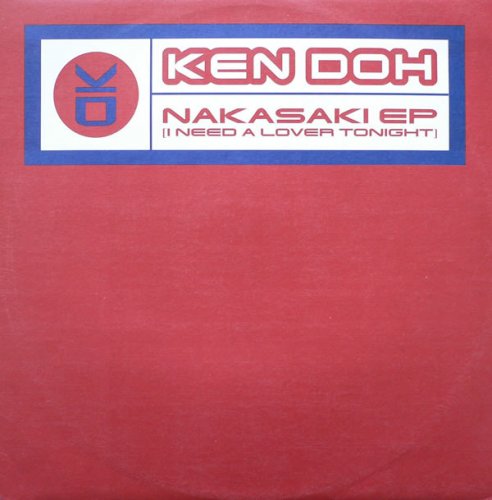 Nakasaki EP (I Need A Lover Tonight)