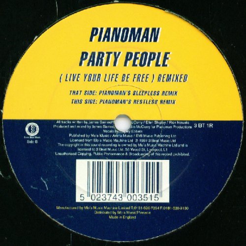 Party People (Live Your Life Be Free) Remixed