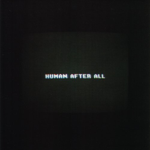 Human After All