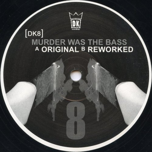 Murder Was The Bass