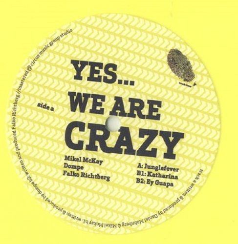 Yes ... We Are Crazy