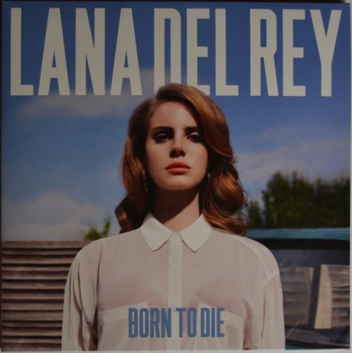 Born To Die