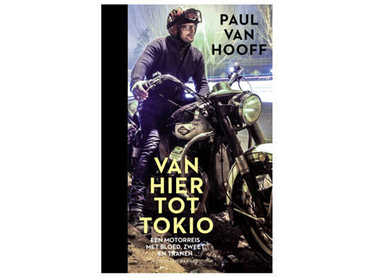 Paul van Hooff - van hier tot Tokio - MotoPort