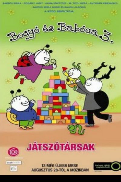 Bogyó és Babóca 3. - Játszótársak – Plakát