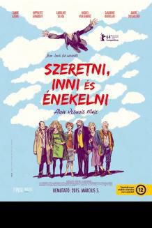 Szeretni, inni és énekelni – Plakát