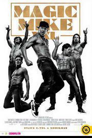 Magic Mike XXL – Plakát
