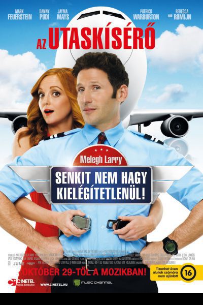 Az utaskísérő - Senkit nem hagy kielégítetlenül! – Plakát