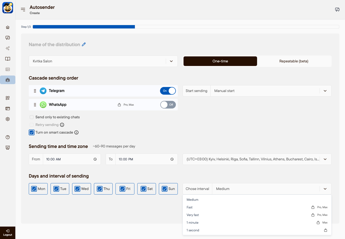 Interval list: Fast and Very fast need Pro or Max, 1 minute needs Max