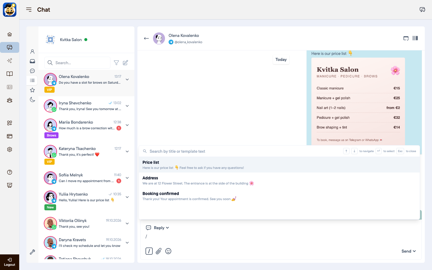 Template list opened with the / key