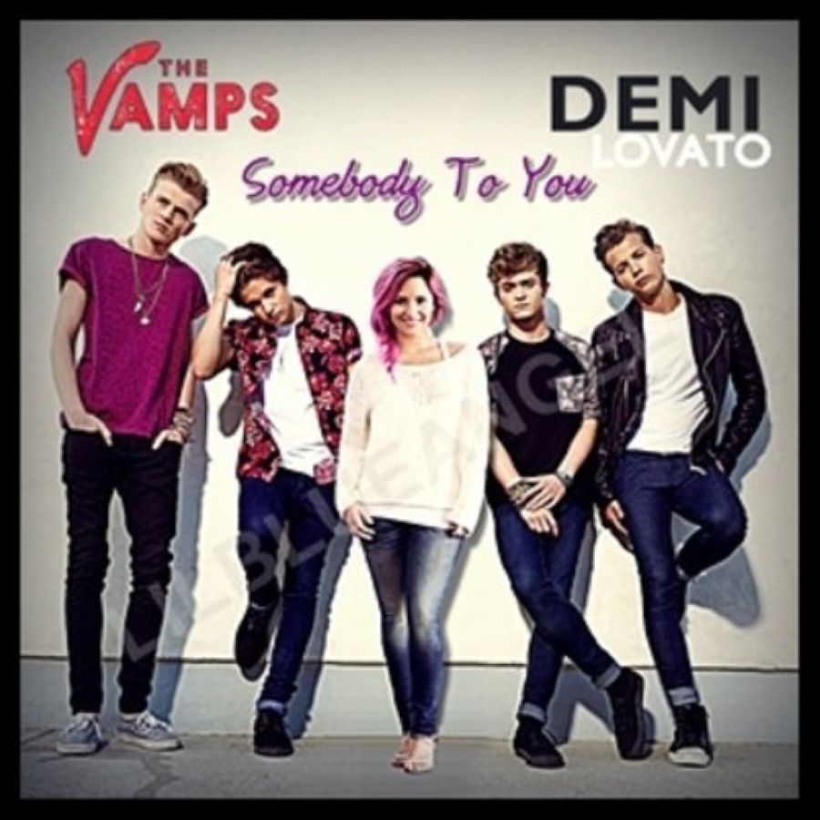 The Vamps feat. Demi Lovato “Somebody To You” | Single Somebody To You