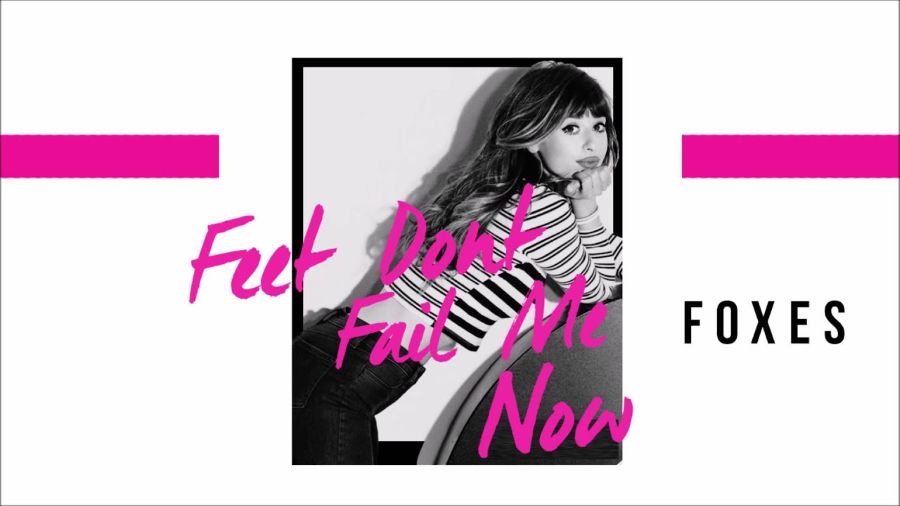Foxes “Feet Don’t Fail Me Now” | Video Premiere Foxes-Feet Dont Fail Me Now