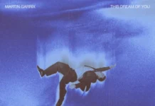 Martin Garrix – «This Dream Of You»: Μια διαφορετική πλευρά του Ολλανδού superstar Martin Garrix-This Dream Of You