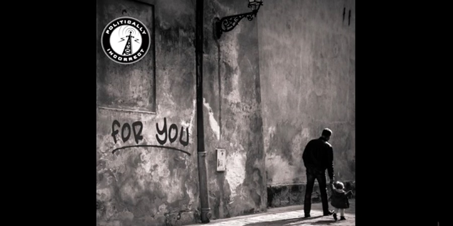 Politically Incorrect “For You” | Single Premiere Politically Incorrect “For You” | Single Premiere
