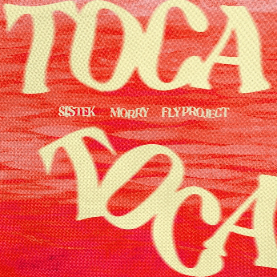 Sistek, Morry & Fly Project – «Toca Toca»: Το παγκόσμιο dance hit επιστρέφει πιο φρέσκο από ποτέ sistek-morry-fly-project-toca-toca